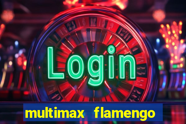 multimax flamengo ao vivo